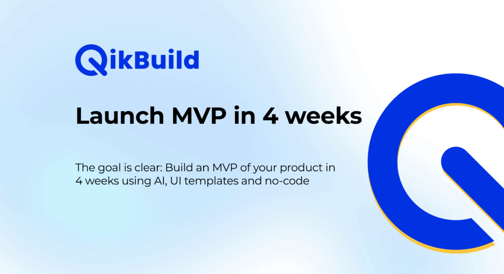 Launch MVP in 4 weeks